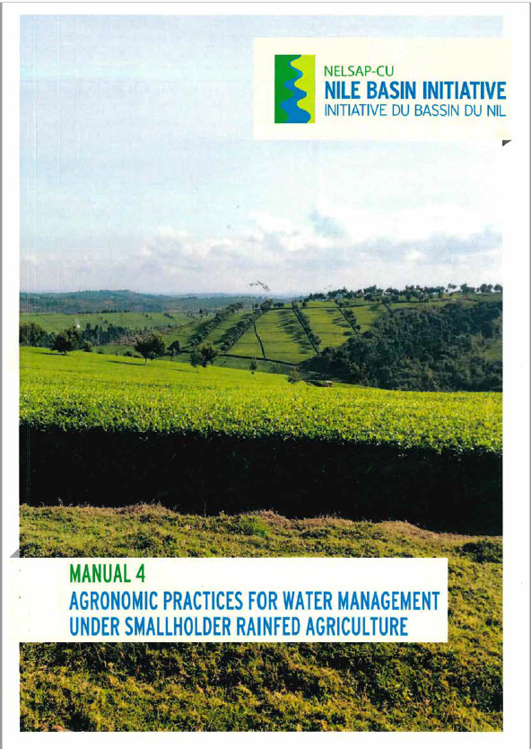 M4 Agronomic Practices for Water Management under smallholder agric Manual NELSAP NBI 2020 